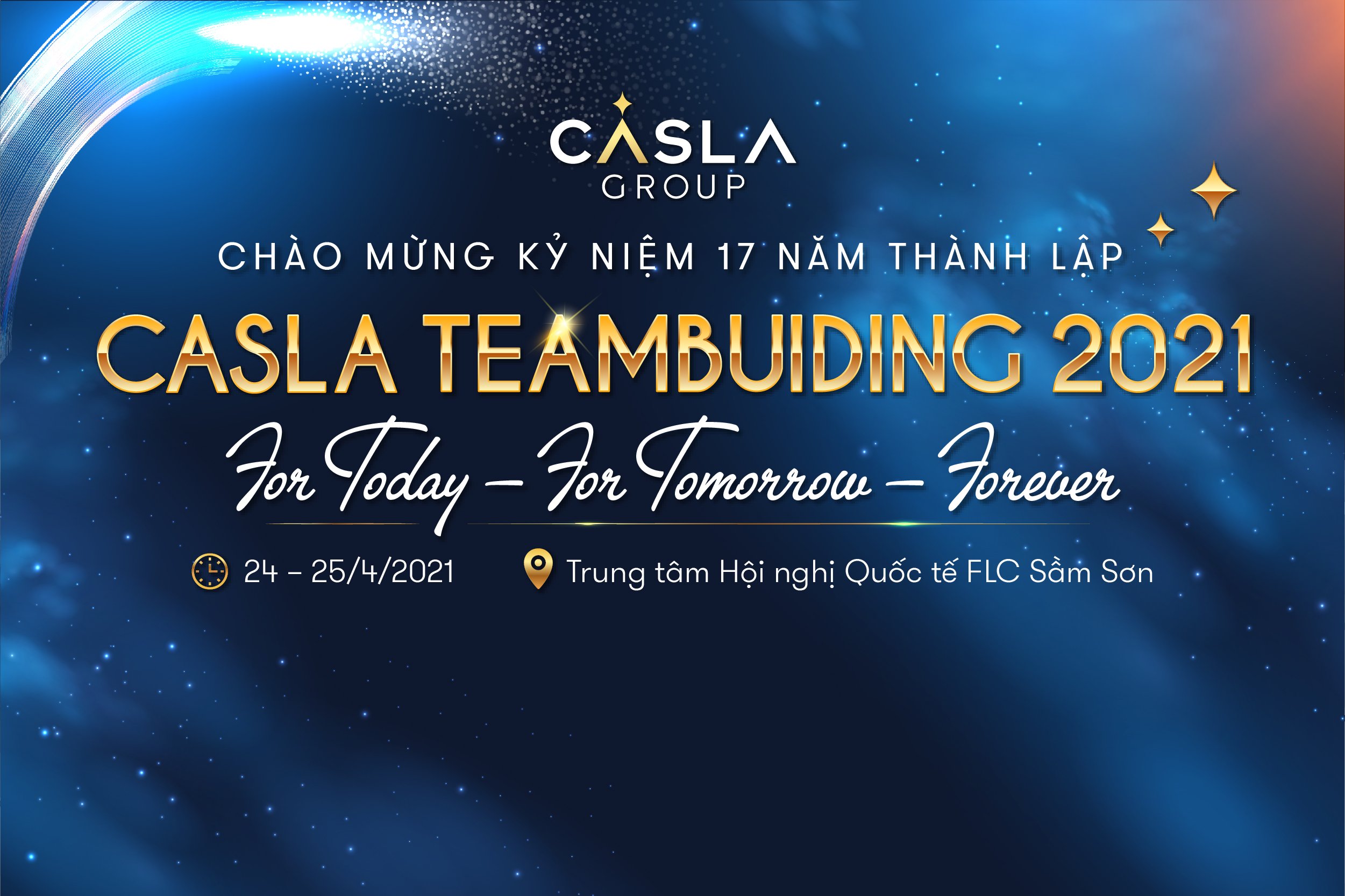 Tổ chức team building: Casla Group - For today - For Tomorrow - Forever