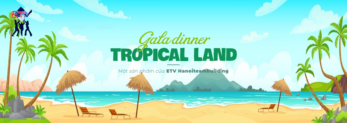 Team building 2020 Gala dinner tropical land